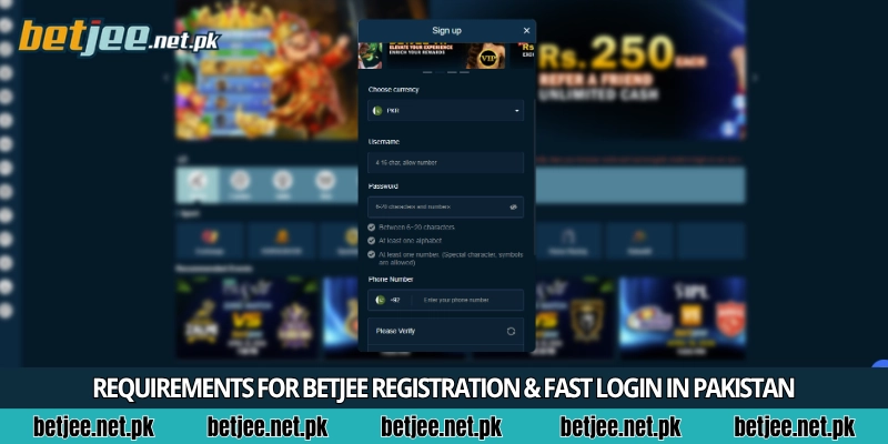 Requirements for Betjee registration & fast login in Pakistan